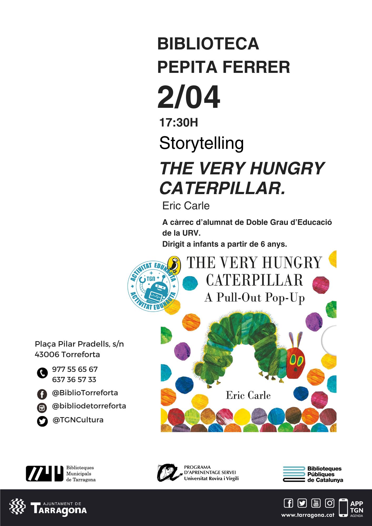 Storytelling: 'The Very Hungry Caterpillar' d'Eric Carle