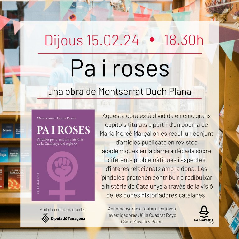 Montserrat Duch ens presenta el seu llibre 'Pa i roses'