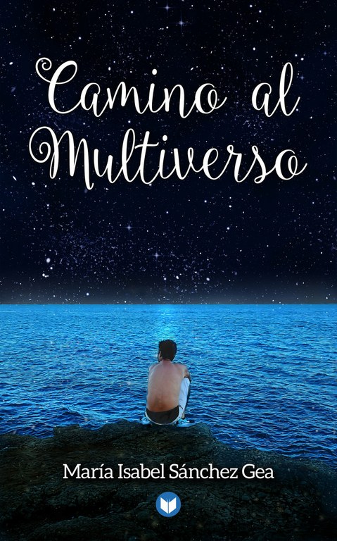 Signatura del llibre "Camino al multiverso", de María Isabel Sánchez Gea