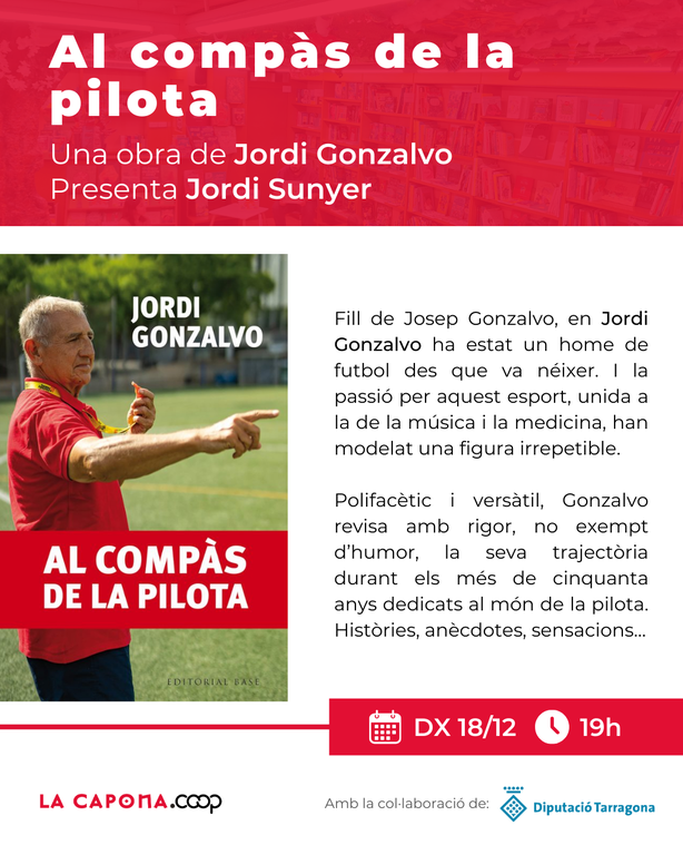 Presentació del llibre 'Al compàs de la pilota', de Jordi Gonzalvo