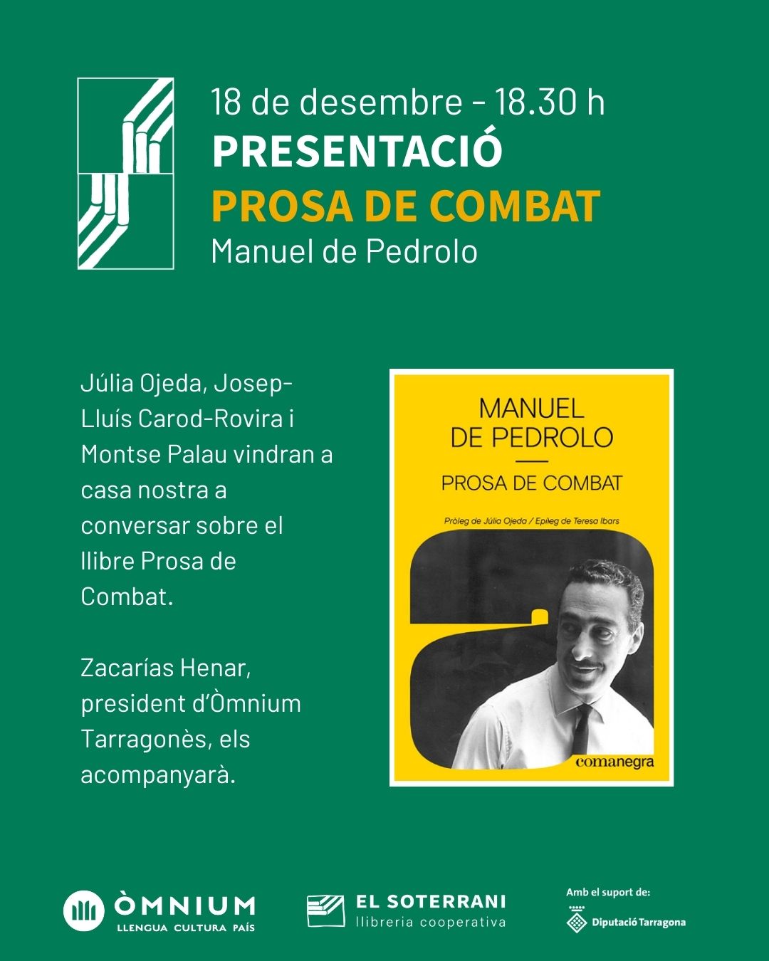 Conversa sobre 'Prosa de combat', de Manuel de Pedrolo, amb Júlia Ojeda, Josep-Lluís Carod-Rovira i Montse Palau