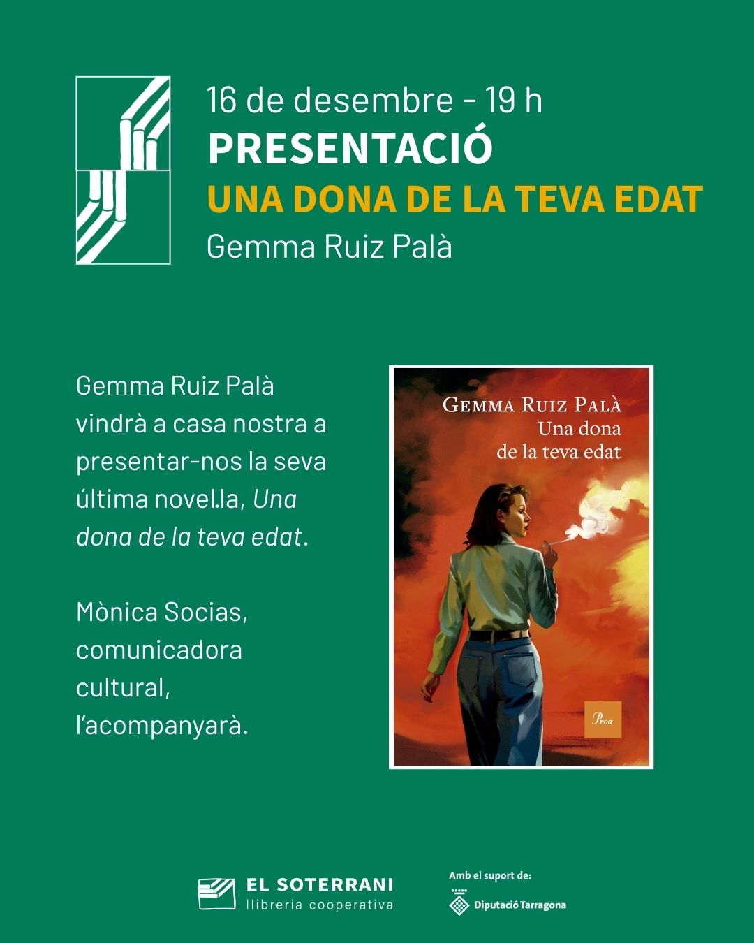 Presentació de la novel·la 'Una dona de la teva edat', de Gemma Ruiz
