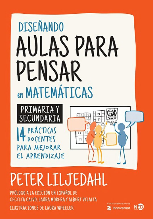 Presentació del llibre "Diseñando aulas para pensar en matemáticas", Cecília Calvo i Laura Morera
