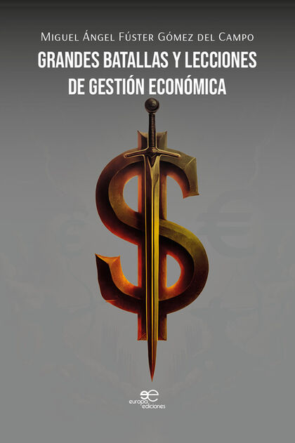 Presentació del llibre "Grandes batallas y lecciones de gestión económica" de Miquel Àngel Fuster Gómez del Campo
