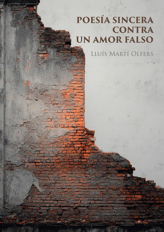 Presentació del llibre "Poesía sincera contra un amor falso", de Lluís Martí i Olfers