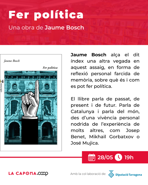 Presentació del llibre "Fer política" amb Jaume Bosch