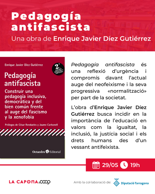 Presentació llibre "Pedagogía Antifascista" d'Enrique Javier Díez Gutiérrez