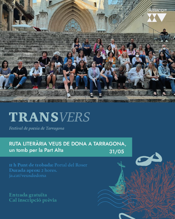 Ruta literària Veus de Dona a Tarragona "Un tomb per la Part Alta"