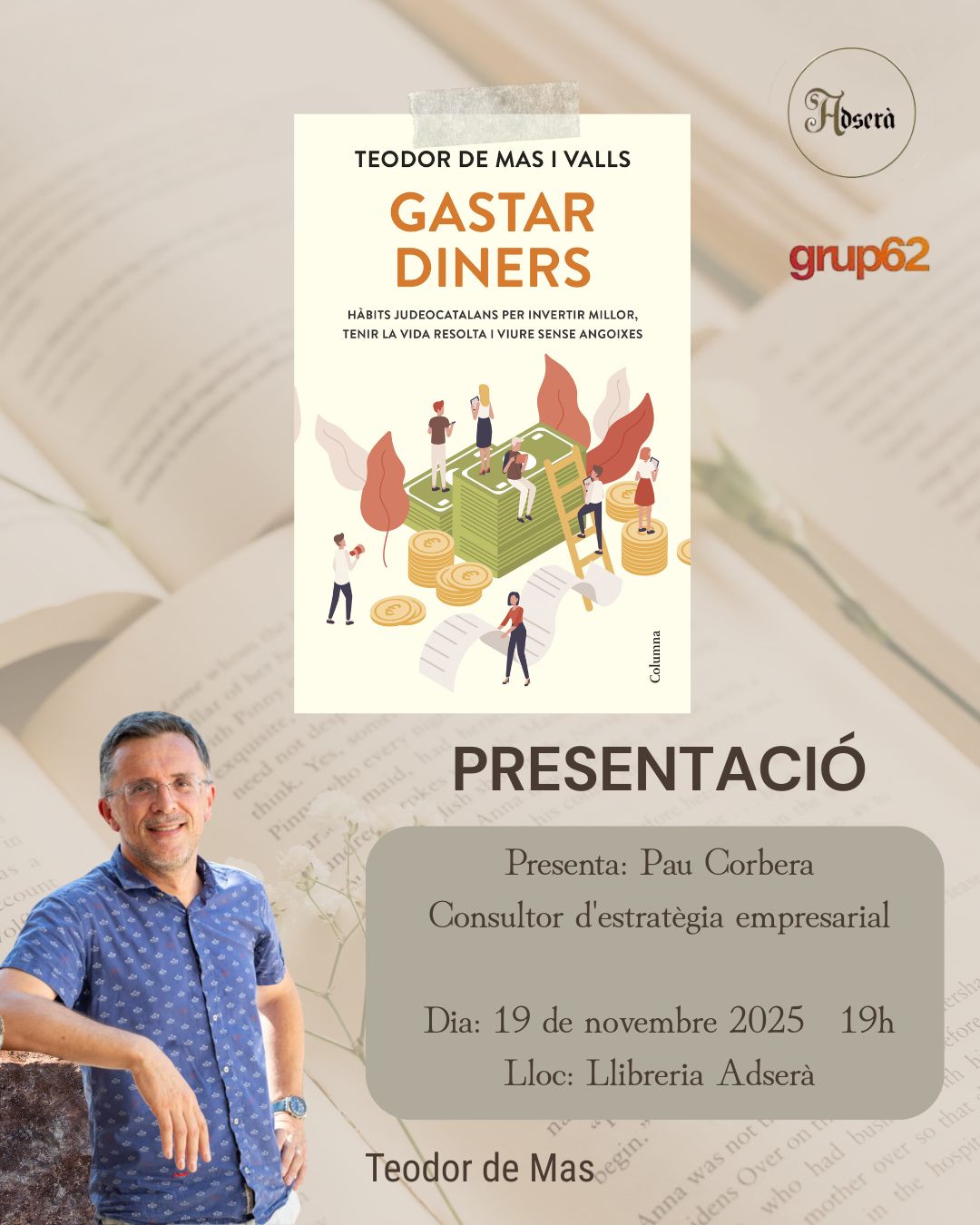 Presentació del llibre "Gastar diners", de Teodor de Mas i Valls