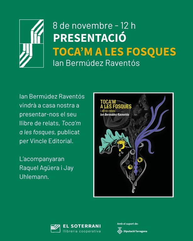 Presentació del llibre 'Toca'm a les fosques', d'Ian Bermúdez Raventós