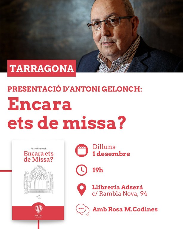 Presentació: "Encara ets de missa?", d'Antoni Gelonch