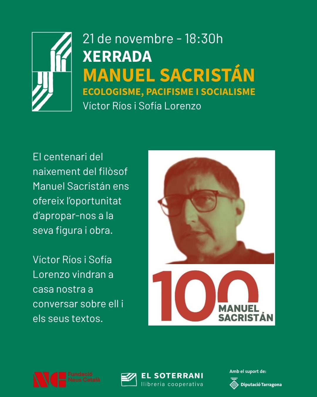 Xerrada sobre Manuel Sacristán: "Ecologisme, pacifisme i socialisme"