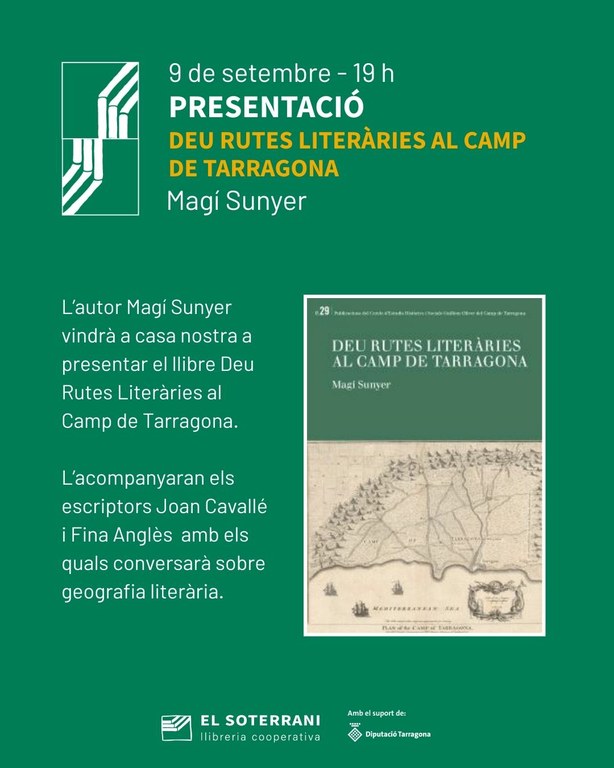 Presentació del llibre "Deu Rutes Literàries al Camp de Tarragona", de Magí Sunyer