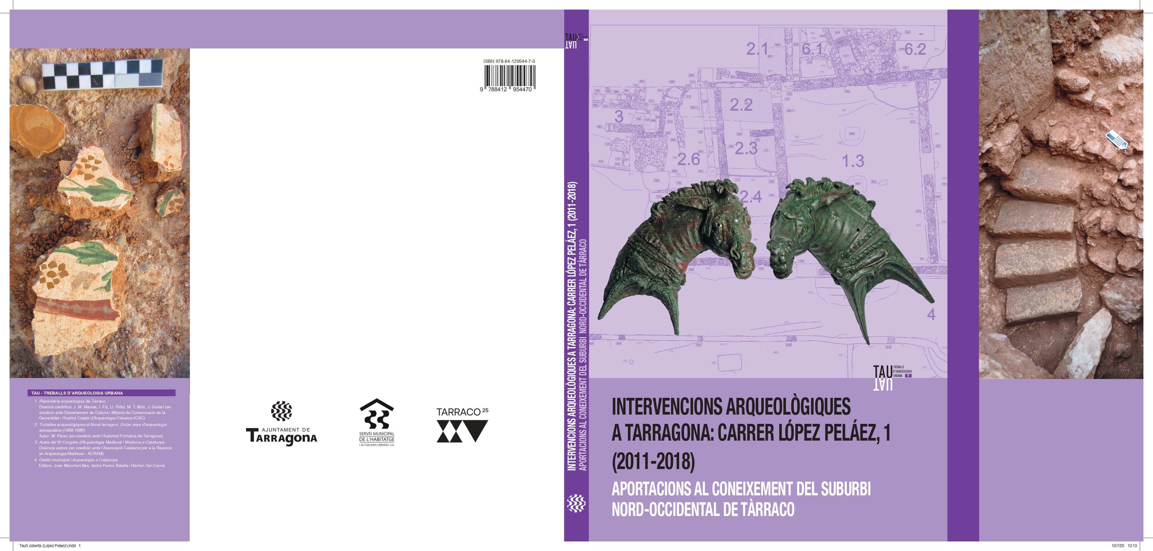 Presentació del llibre "Intervencions arqueològiques a Tarragona: carrer López Peláez, 1 (2011-2018)"