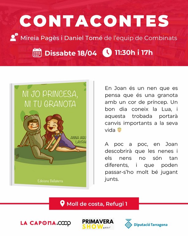 Contacontes a la Capona: Ni tu princesa, ni jo granota