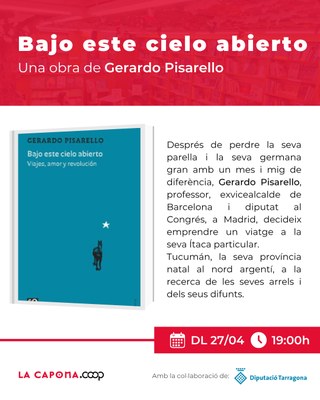Presentació del llibre “Bajo este cielo abierto”, de Gerardo Pisarello