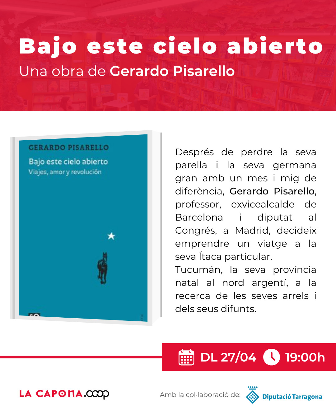 Presentació del llibre “Bajo este cielo abierto”, de Gerardo Pisarello
