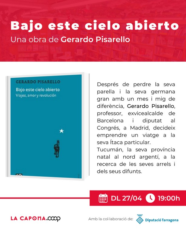 Presentació del llibre “Bajo este cielo abierto”, de Gerardo Pisarello
