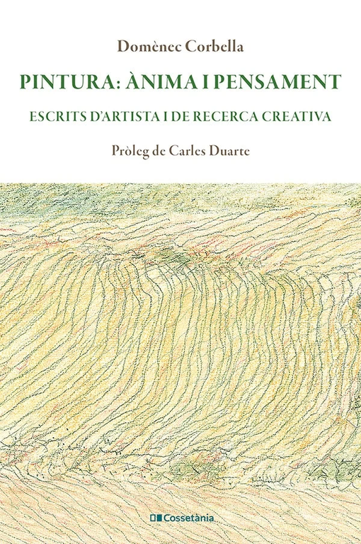 Presentació dels llibres "Pintura, ànims i pensament" i "El cel ens ha oblidat"