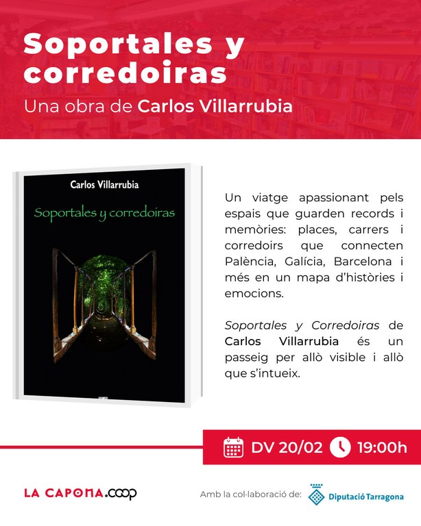 Presentació del llibre "Soportales y corredoiras", de Carlos Villarrubia
