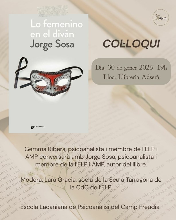 Col·loqui a partir del llibre 'Lo femenino en el diván', de Jorge Sosa