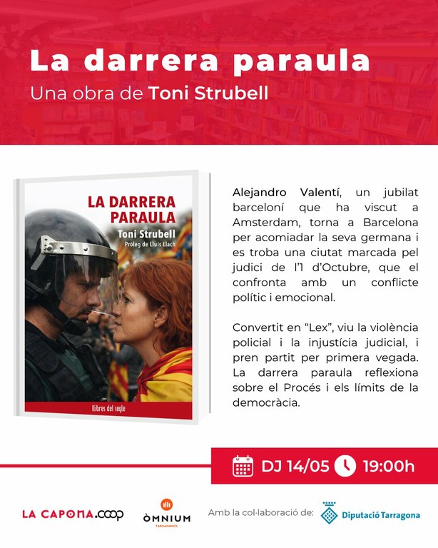 Presentació del llibre "La darrera paraula", de Toni Strubell