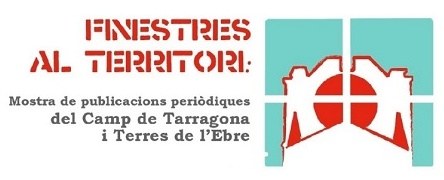 Finestres al territori: XIII Mostra de Revistes de Tarragona i Terres de l'Ebre. Collita 2025