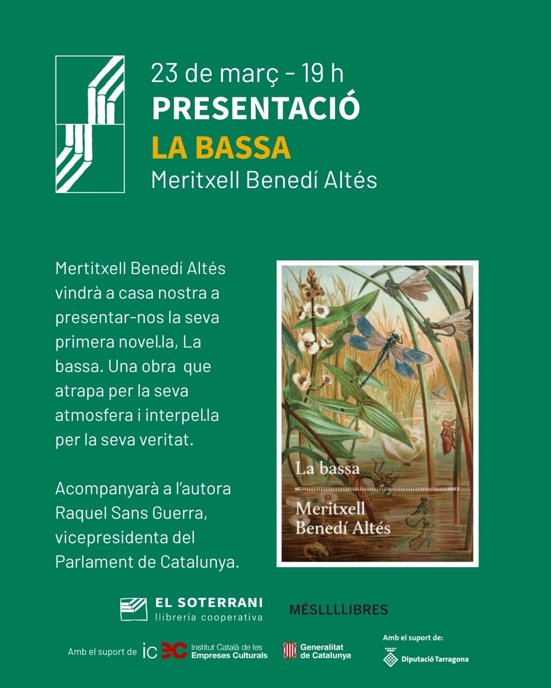 Presentació del llibre "La bassa", de Meritxell Benedí