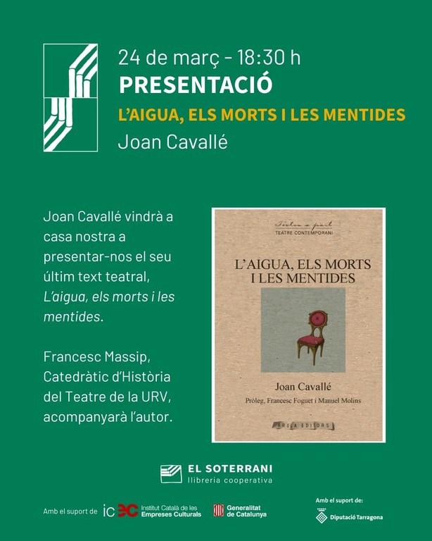 Presentació de l'obra de teatre "L'aigua, els morts i les mentides", de Joan Cavallé