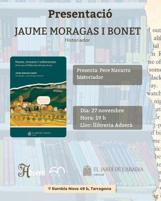 Presentació: "Noms, renoms i sobrenoms de les cases d'Ulldemolins", de Jaume Moragas