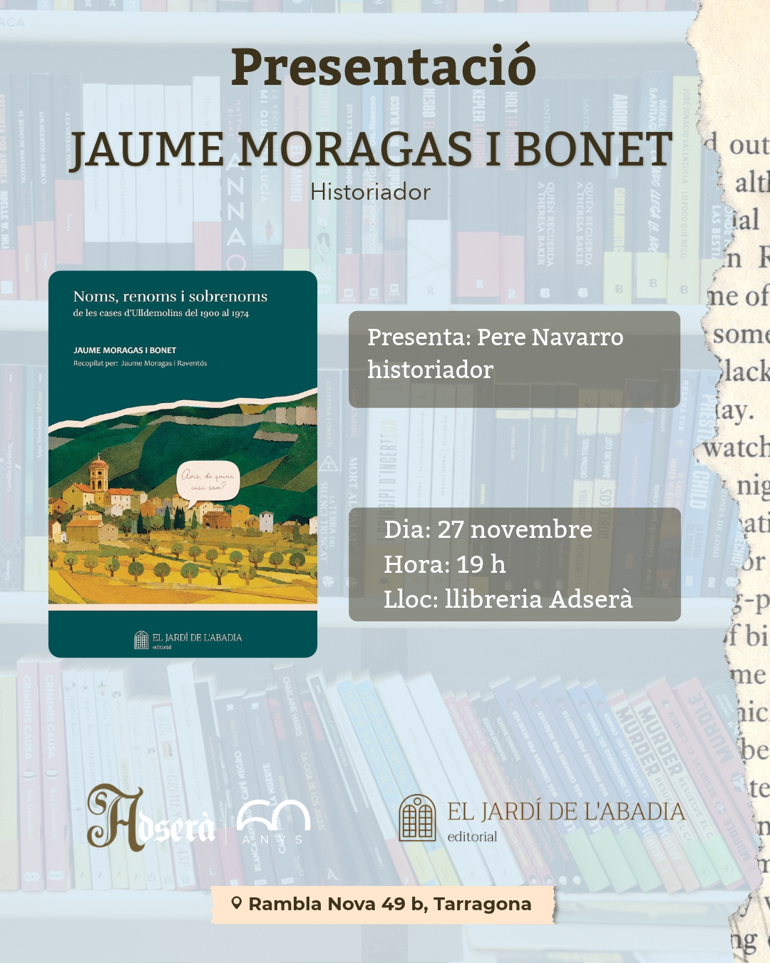 Presentació: "Noms, renoms i sobrenoms de les cases d'Ulldemolins", de Jaume Moragas