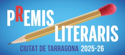 Premis Literaris Ciutat de Tarragona 2025-26