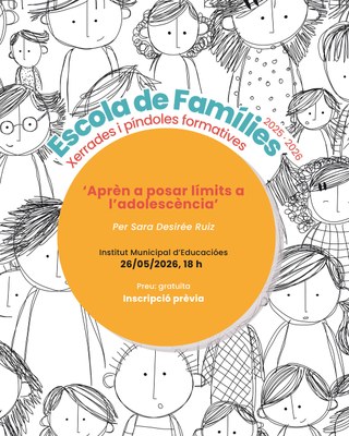 Escola de Famílies: "Aprèn a posar límits a l’adolescència"