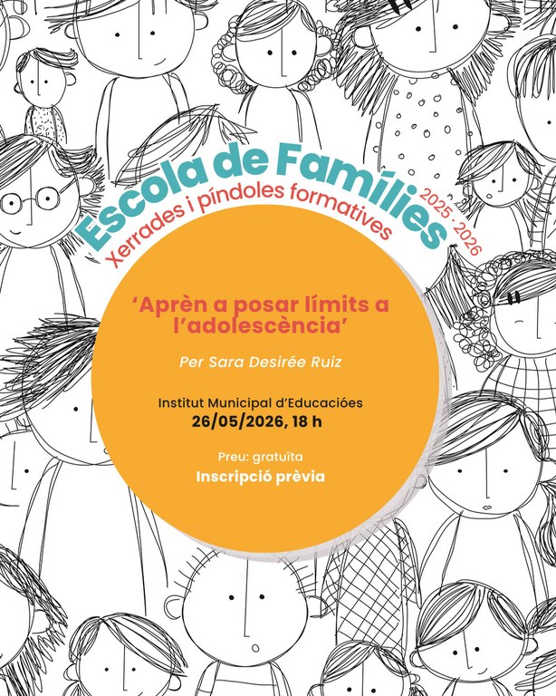 Escola de Famílies: "Aprèn a posar límits a l’adolescència"