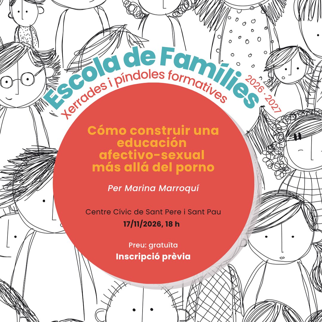 Escola de Famílies: "Cómo construir una educación afectivo-sexual más allá del porno"