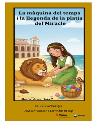 La màquina del temps i la llegenda de la platja del Miracle