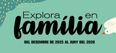Explora en família