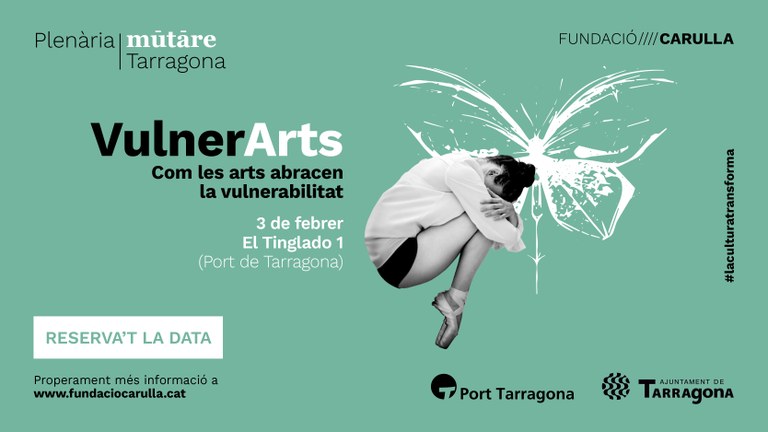 Tarragona acull demà la jornada Mutare "Vulnerarts: com les arts abracen la vulnerabilitat" amb el 100 % de les places ocupades 