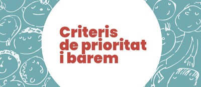 Criteris de prioritat i barem