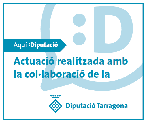 Actuació realitzada amb la col·laboració de la Diputació de Tarragona