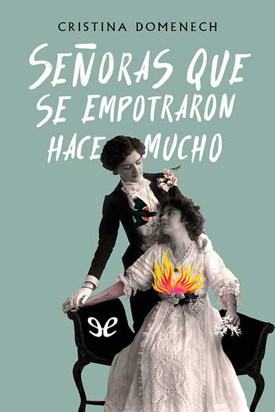 Club de lectura: 'Señoras que se empotraron hace mucho'