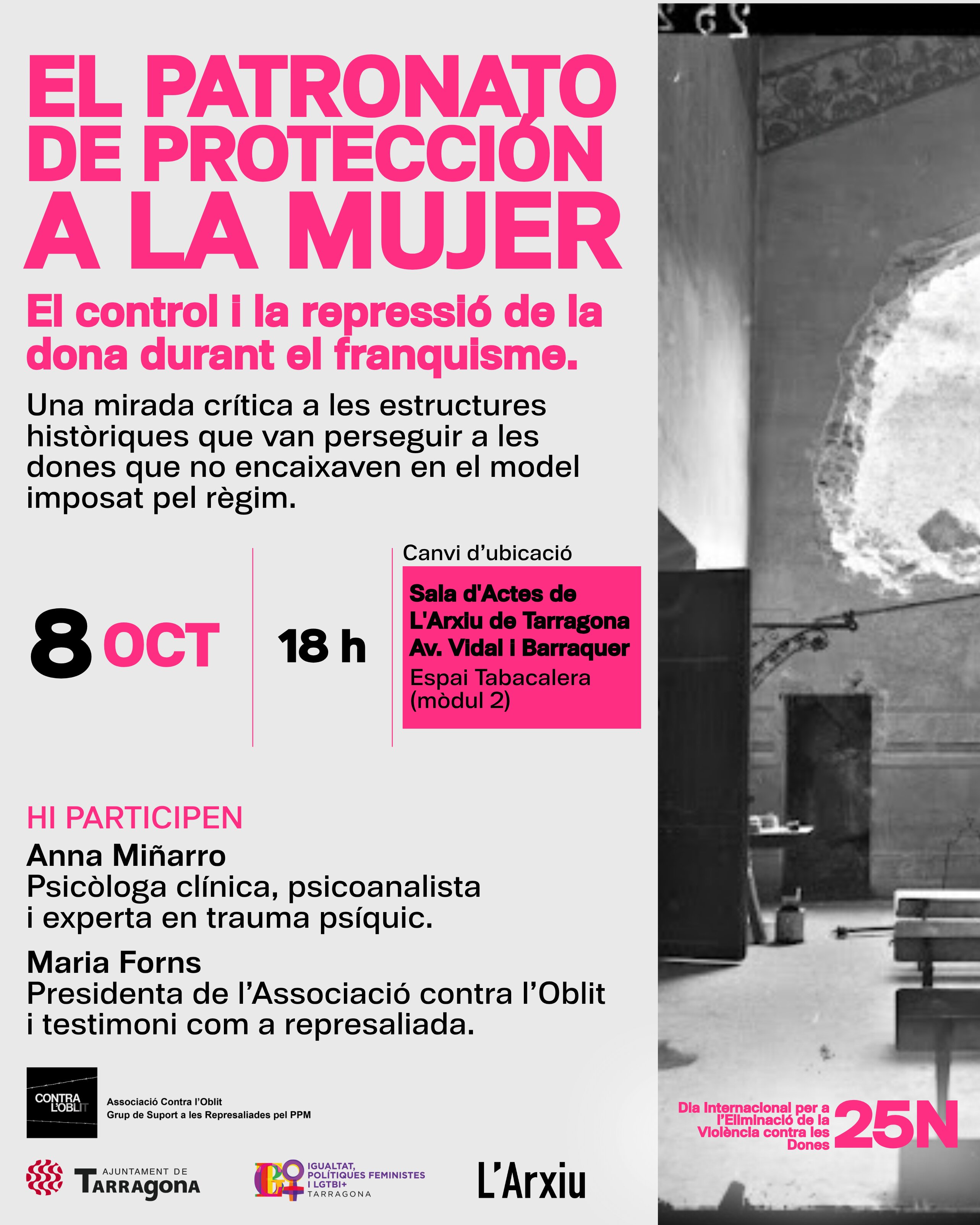 [CANVI DE LLOC] Conferència "El Patronato de Protección a la Mujer. El control i la repressió de la dona durant el franquisme"