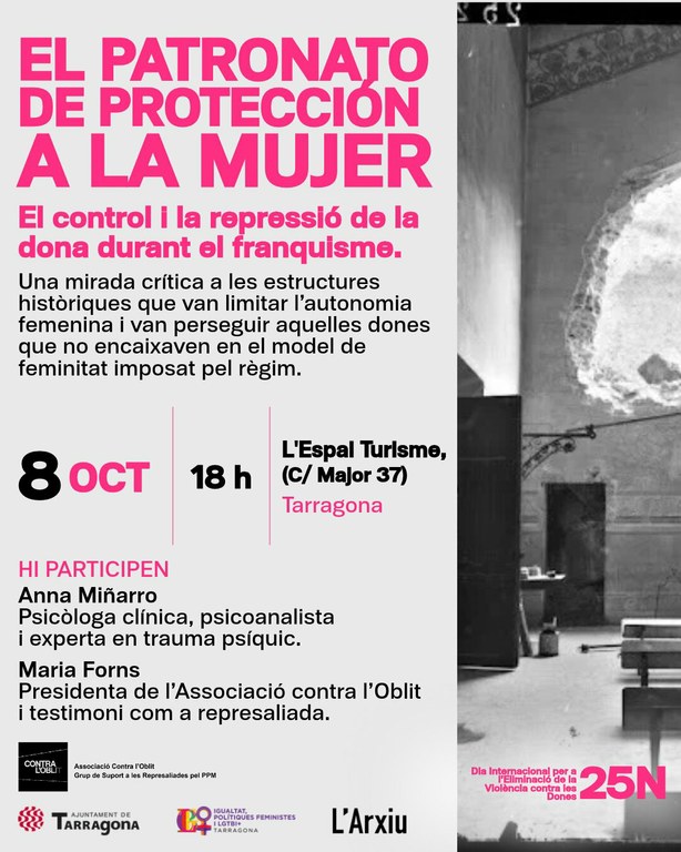 Conferència "El Patronato de Protección a la Mujer. El control i la repressió de la dona durant el franquisme"