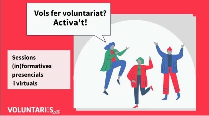 Sessió Informativa -Activa’t i fes voluntariat!