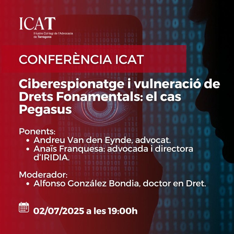 Ciberespionatge i vulneració de Drets Fonamentals: el cas Pegasus