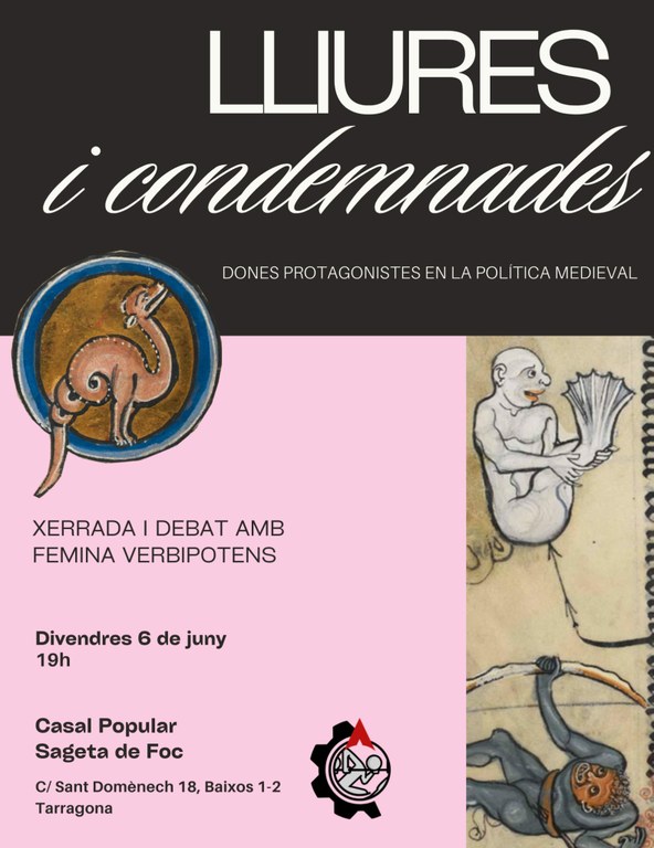 Lliures i condemnades, dones protagonistes en la política medieval