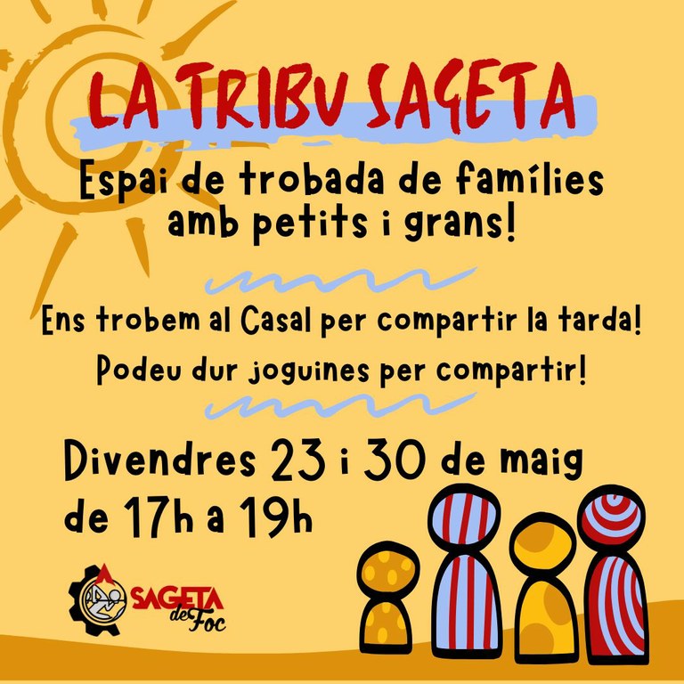 LA TRIBU SAGETA. Espai de trobada de famílies amb petits i grans