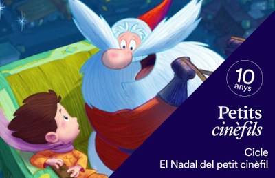 Cicle Petits Cinèfils: El aprendiz de Papá Noel