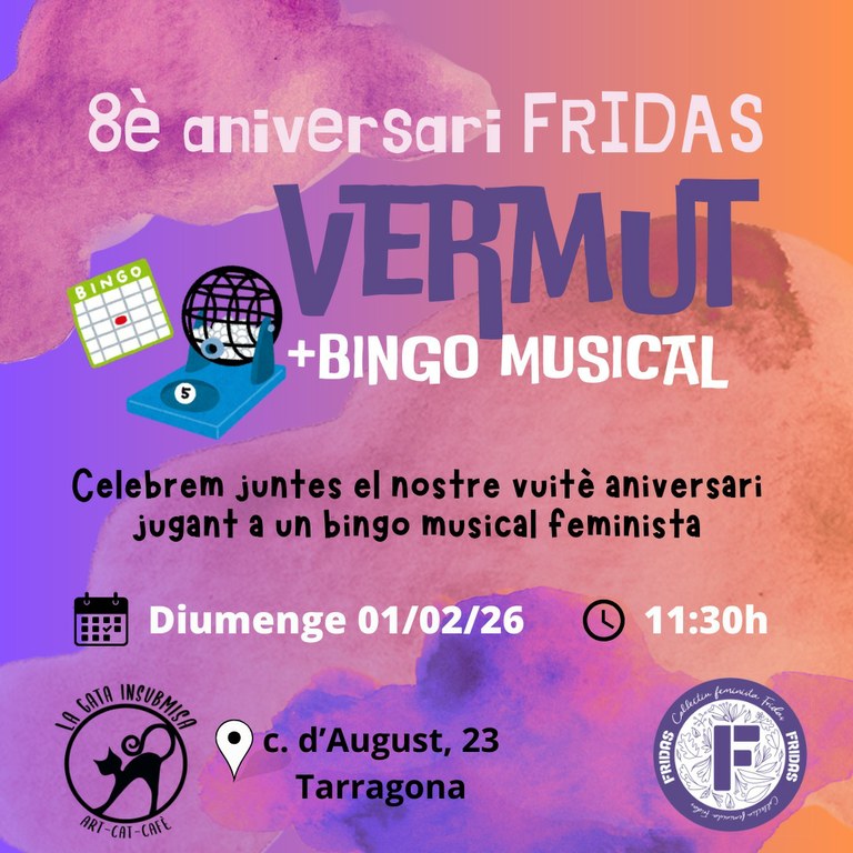 Aniversari Col·lectiu Fridas (vermut + bingo musical)