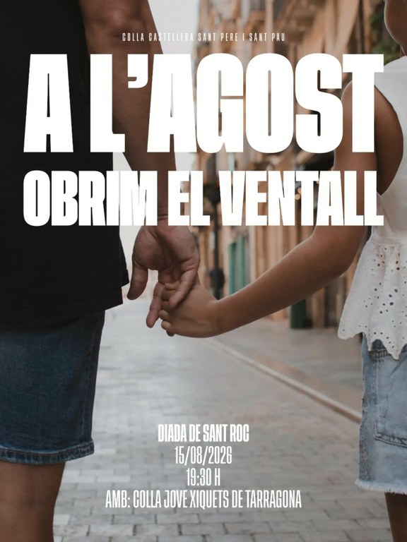 Festes de Sant Roc | Diada de Sant Roc amb la Colla Jove Xiquets de Tarragona i els Castellers de SPiSP